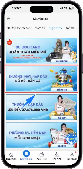 Bước 2 : Chọn khuyến mãi Thưởng 100% Nạp Đầu - ND188